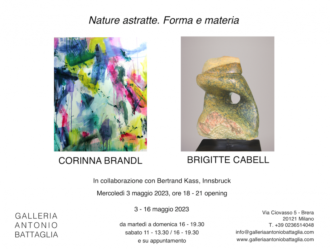 Corinna Brandl / Brigitte Cabell – Nature astratte. Forma e materiahttps://www.exibart.com/repository/media/formidable/11/img/695/Invito-3-maggio-2023-Galleria-Antonio-Battaglia-1068x806.png