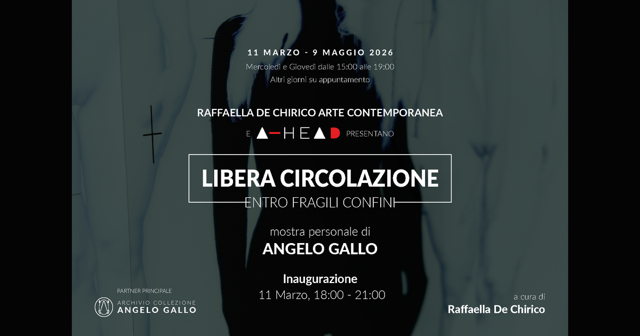 Angelo Gallo – Libera circolazione entro fragili confinihttps://www.exibart.com/repository/media/formidable/11/img/6ac/IMG_1741.png
