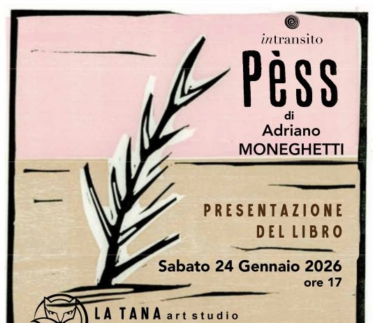 Adriano Moneghetti – Presentazione del libro Pèss