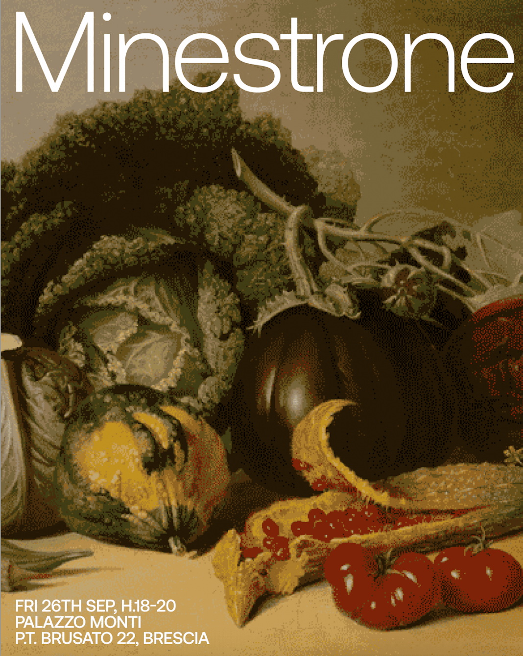 Minestronehttps://www.exibart.com/repository/media/formidable/11/img/6ec/minestrone-1068x1339.png