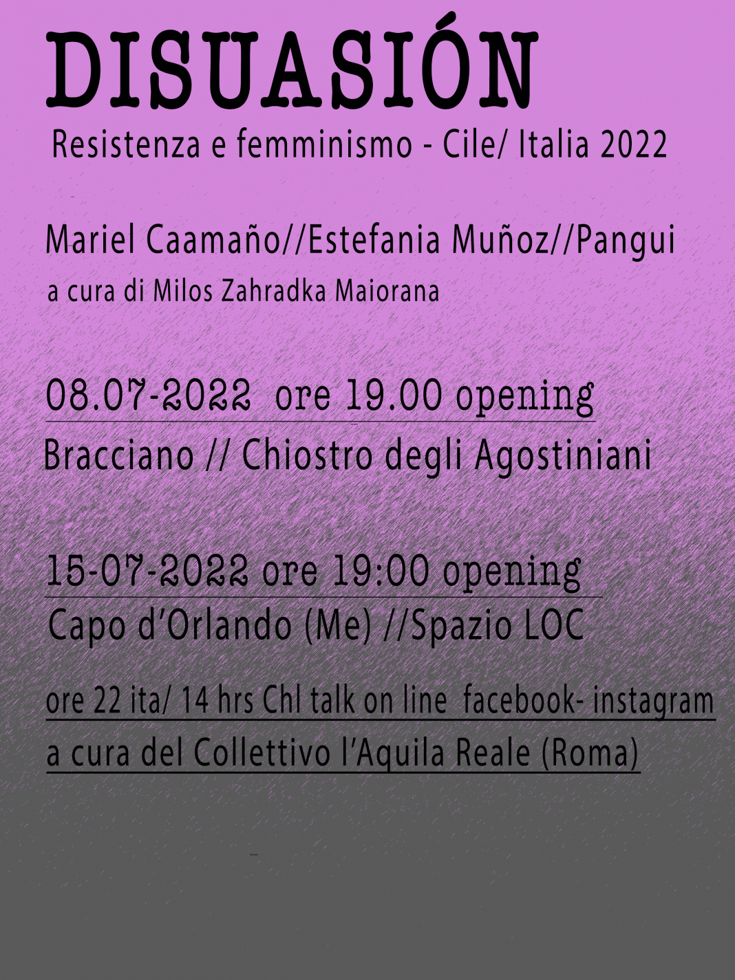 DISUASIÓN – Resistenza e femminismo – Cile Italia 2022https://www.exibart.com/repository/media/formidable/11/img/70a/bozza1disuasion-1068x1425.png