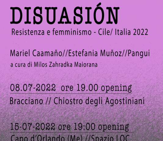 DISUASIÓN – Resistenza e femminismo – Cile Italia 2022