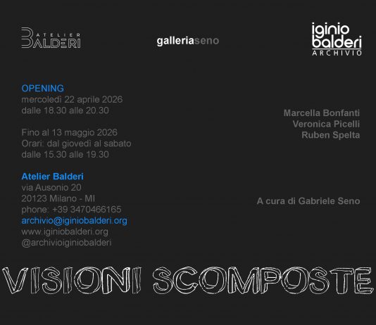 Marcella Bonfanti / Veronica Picelli / Ruben Spelta – Visioni Scomposte