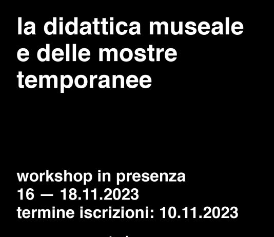 Workshop sulla didattica museale e delle mostre temporanee