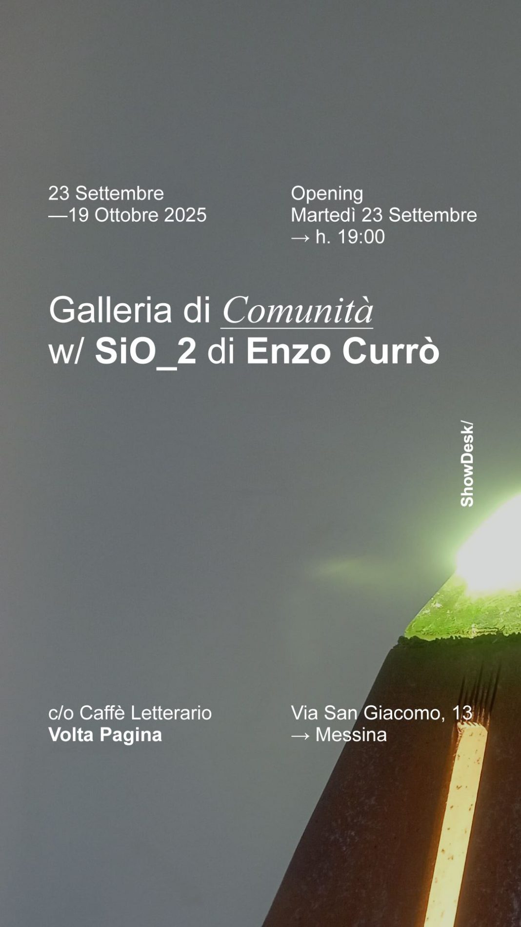 Enzo Currò SiO_2https://www.exibart.com/repository/media/formidable/11/img/753/ShowDesk_SiO_story_01-1068x1899.jpg