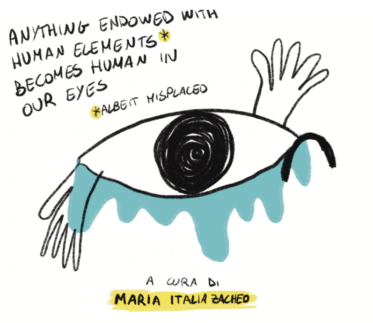 VOIRHUMAIN – Anything endowed with human elements (albeit misplaced) becomes human in our eyes