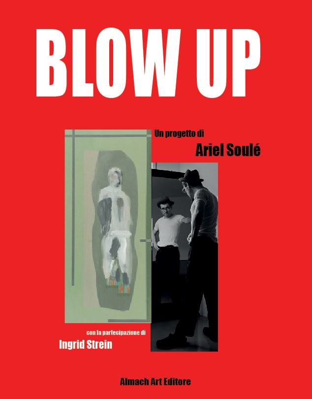 Blow Uphttps://www.exibart.com/repository/media/formidable/11/img/78c/foto-copertina-Blow-Up-Ariel.jpg