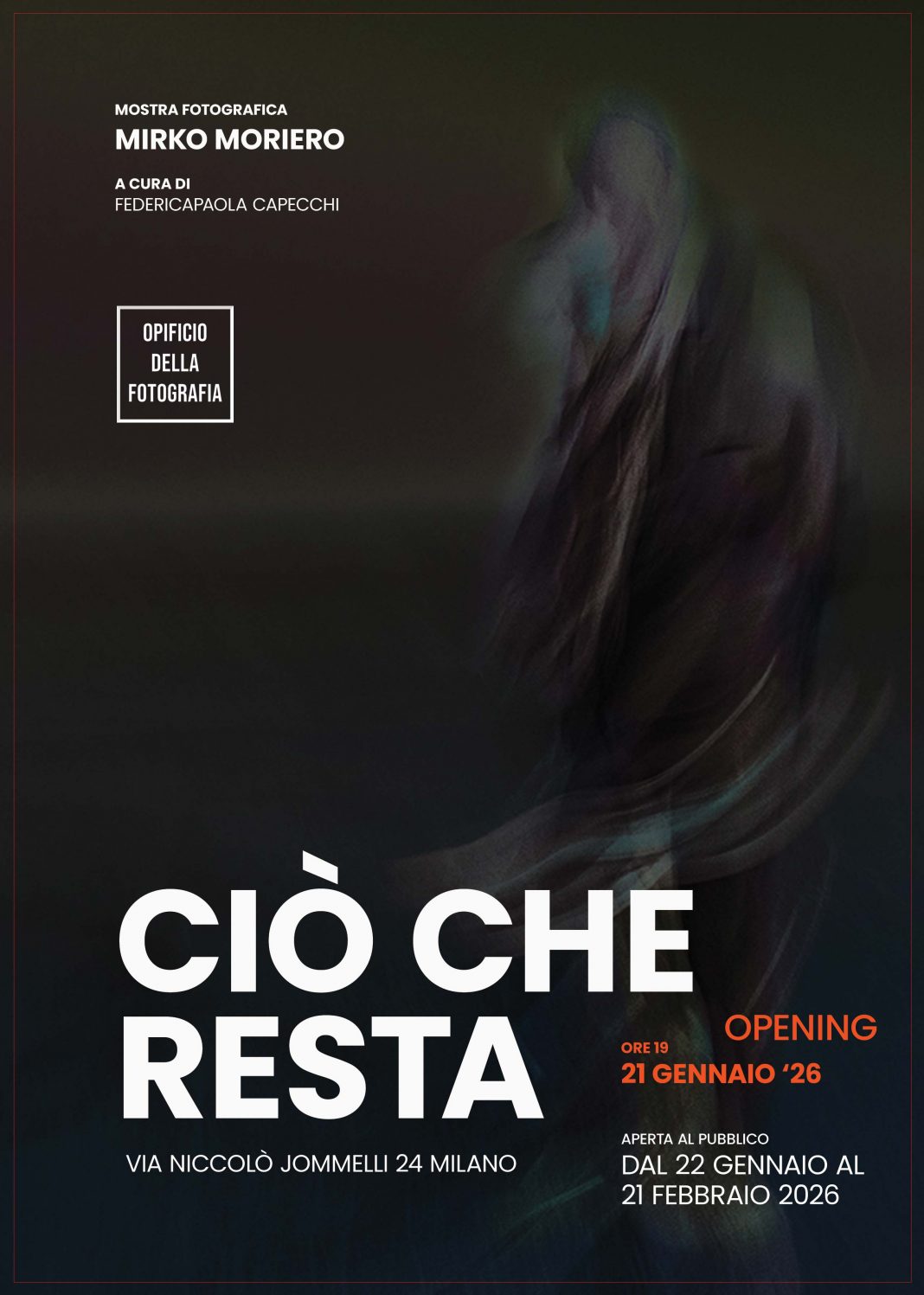 Mirko Moriero – Ciò che restahttps://www.exibart.com/repository/media/formidable/11/img/7b1/Mostra-Fotografica-Mirko-Moriero-Opificio-della-Fotografia-Poster-WEB-1068x1497.jpg