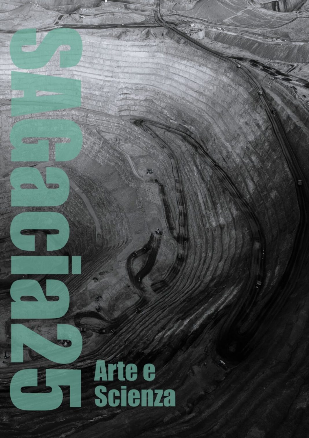 SAGacia25: Arte e Scienzahttps://www.exibart.com/repository/media/formidable/11/img/7c2/CopertinaSAGacia25-1083x1536-1068x1515.jpg