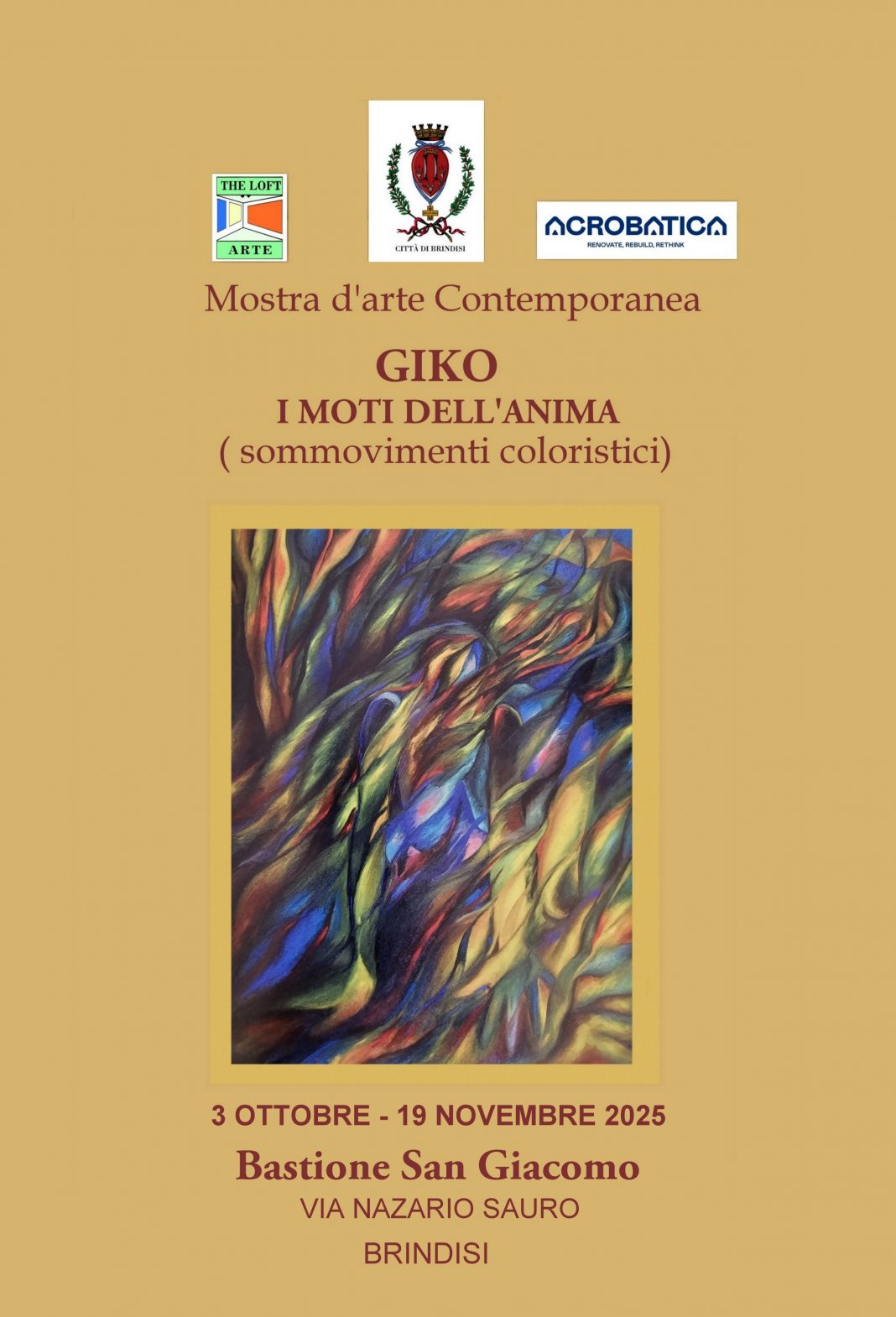 GIKO – I MOTI DELL’ANIMA (sommovimenti coloristici)https://www.exibart.com/repository/media/formidable/11/img/7c3/manifesto-mostra-Brindisi-1068x1570.jpg