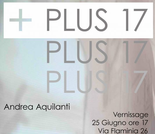 Andrea Aquilanti – PLUS 17