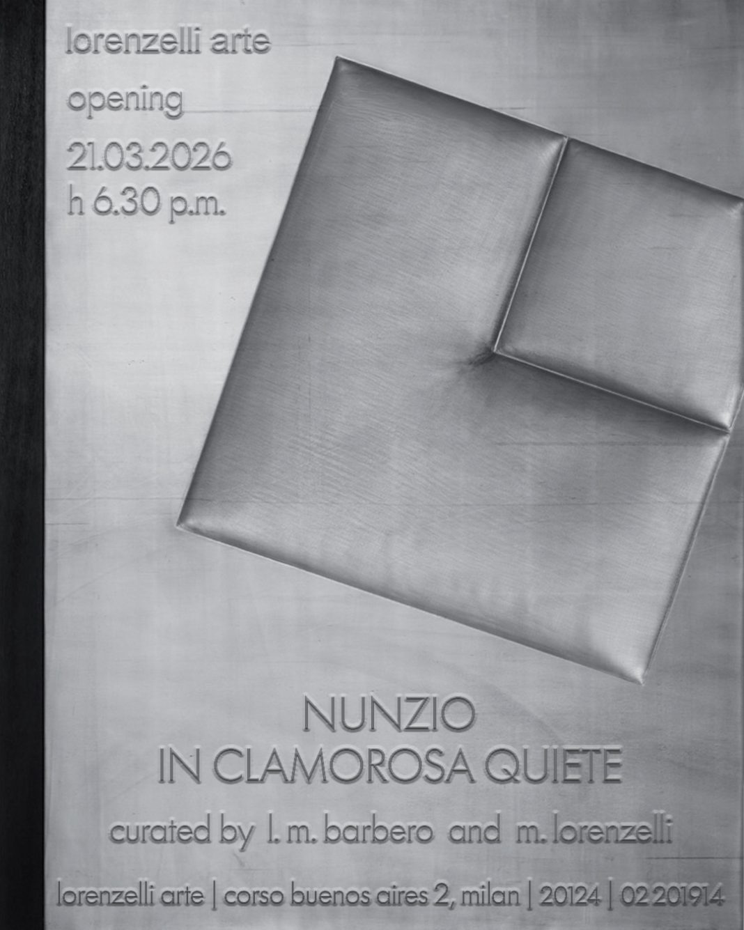 Nunzio – In clamorosa quietehttps://www.exibart.com/repository/media/formidable/11/img/7d0/invito_nunzio-in-clamorosa-quiete_lorenzelli-arte-1-1068x1335.jpg