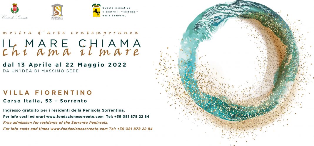 IL MARE CHIAMA chi ama il marehttps://www.exibart.com/repository/media/formidable/11/img/7d2/Eventi-aprile-maggio-2022-Sorrento-mostra-arte-contemporanea-il-Mare-chiama-chi-ama-il-mare-1068x496.jpg