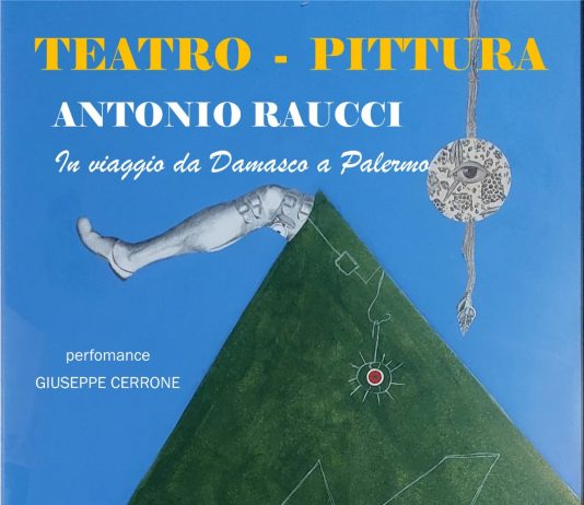 Antonio Raucci – Teatro-Pittura