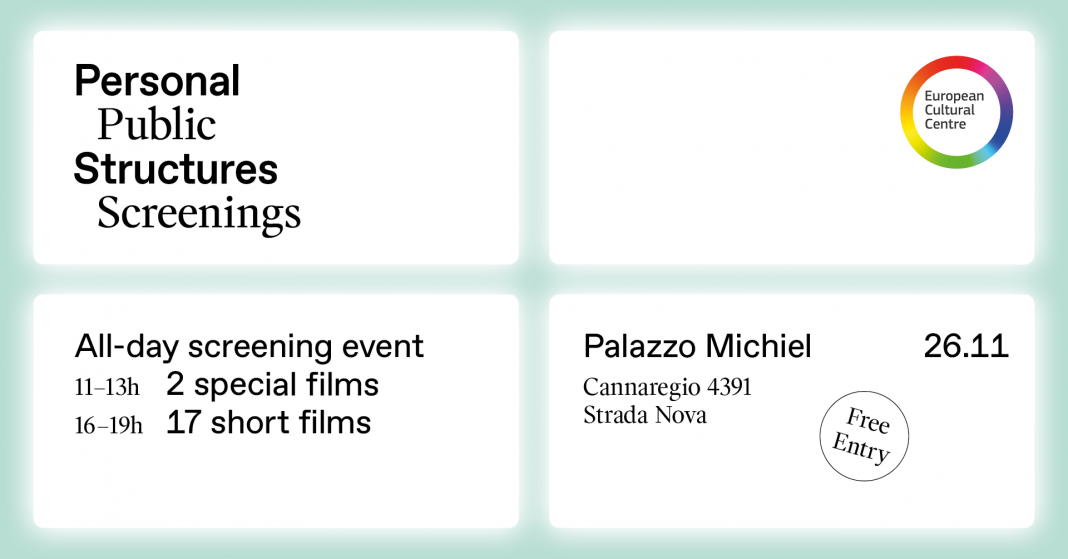 Personal Structures | Public Screeningshttps://www.exibart.com/repository/media/formidable/11/img/834/Screenings_invite-1068x559.png