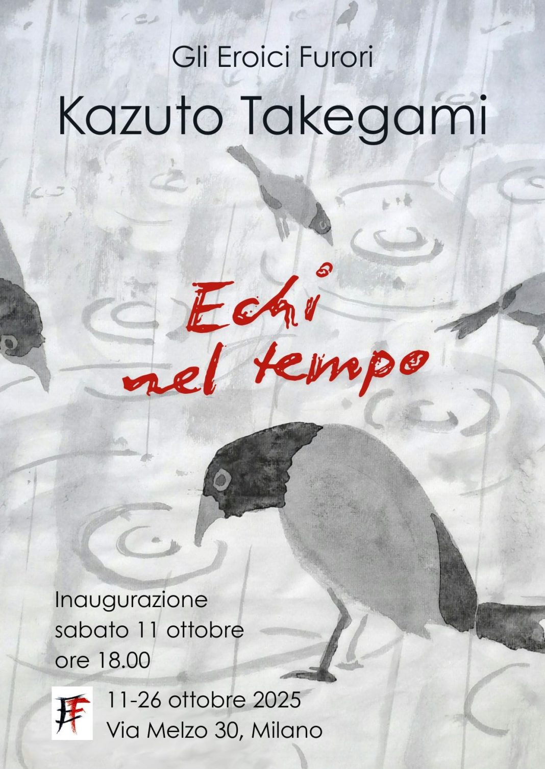 Kazuto Takegami – Echi nel Tempohttps://www.exibart.com/repository/media/formidable/11/img/856/invito-1068x1506.jpg