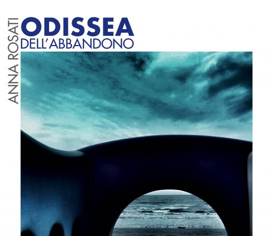 Anna Rosati – Odissea dell’Abbandono