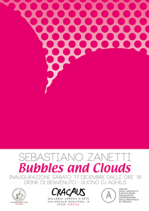 Sebastiano Zanetti – Bubbles and Clouds