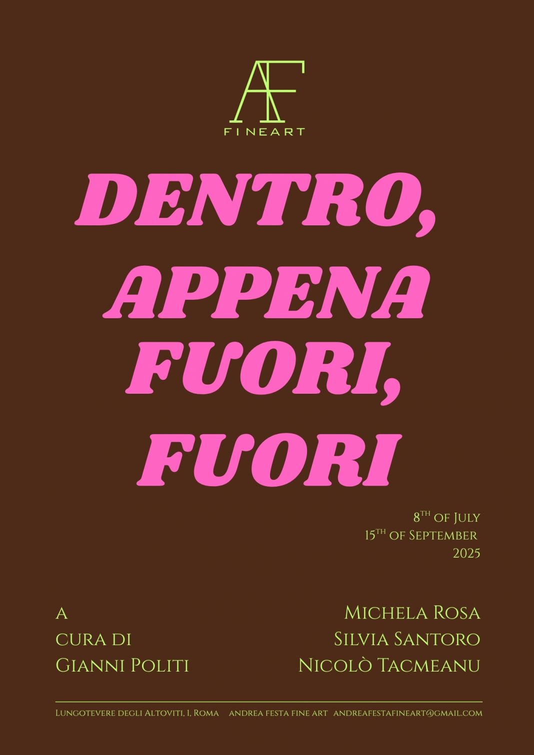 Dentro, Appena Fuori, Fuorihttps://www.exibart.com/repository/media/formidable/11/img/8f0/deentroappenafuorifuopri_flyer-1068x1511.jpg