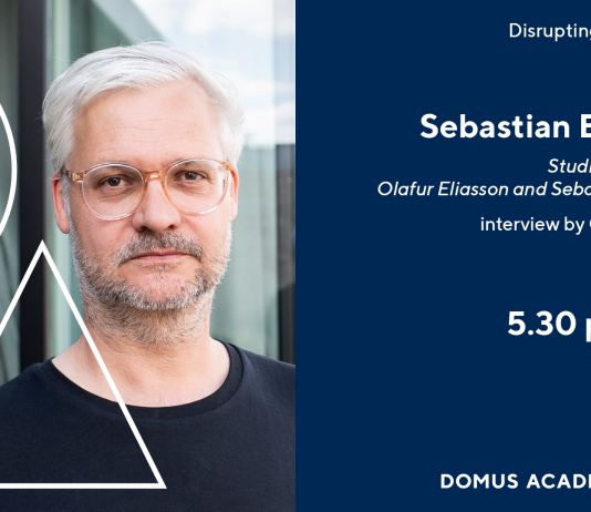 Domus Academy Milano. Disrupting Patterns. Talk con Sebastian Behmann di Studio Olafur Eliasson