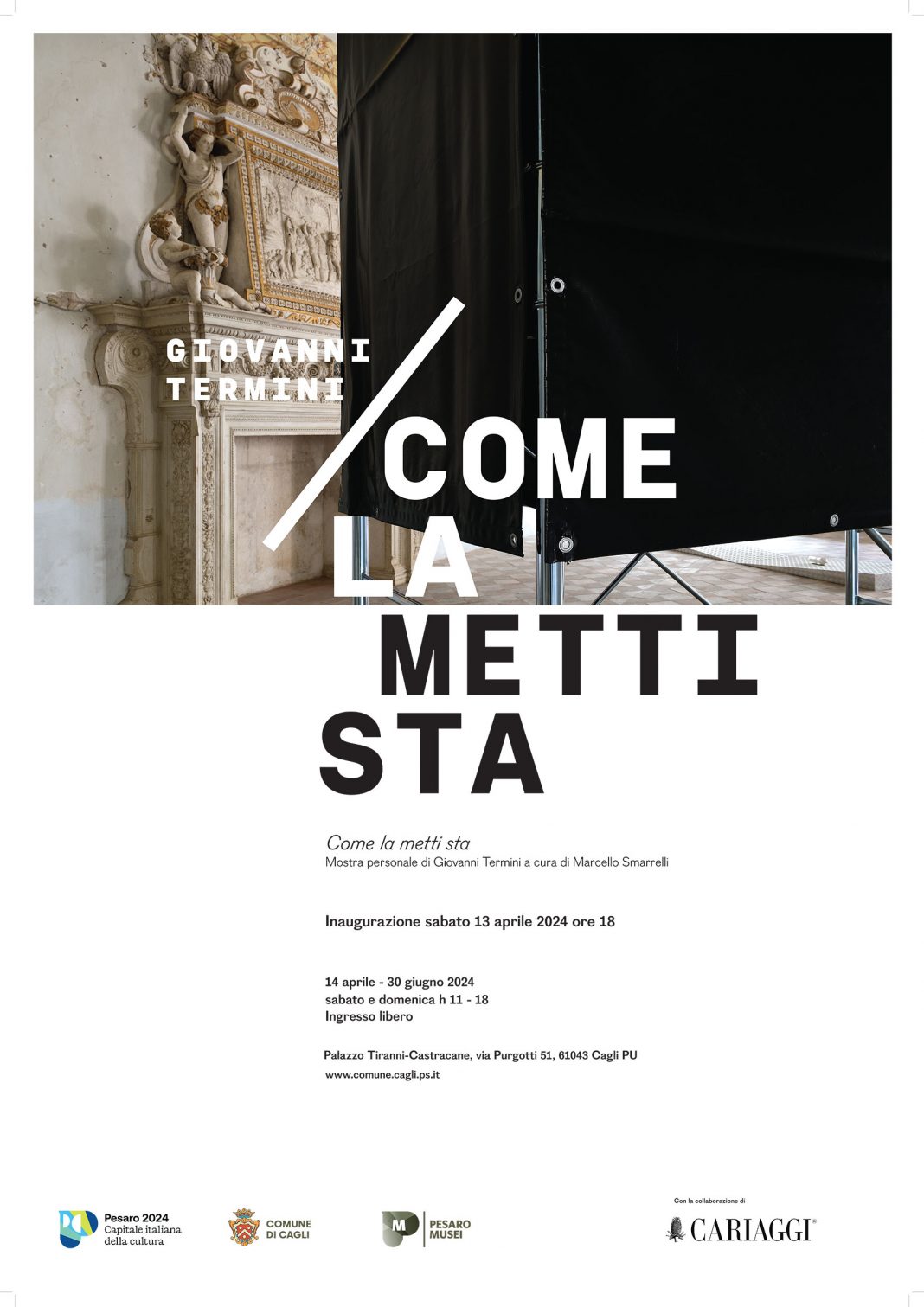 Giovanni Termini – Come la metti stahttps://www.exibart.com/repository/media/formidable/11/img/91d/LOCANDINA_Termini_Cagli-1068x1511.jpg