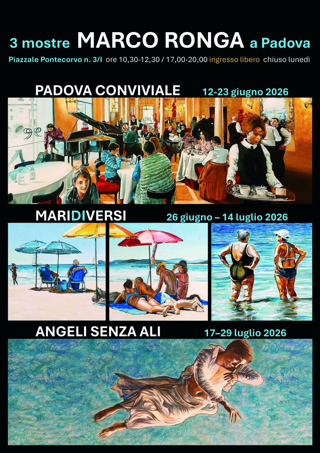 Marco Ronga – Tre Mostre, Un Unico Viaggiohttps://www.exibart.com/repository/media/formidable/11/img/921/W.LOCANDINA-3-mostre-MARCO-RONGA-a-Padova-giugno-luglio-2026-1068x1511.jpg