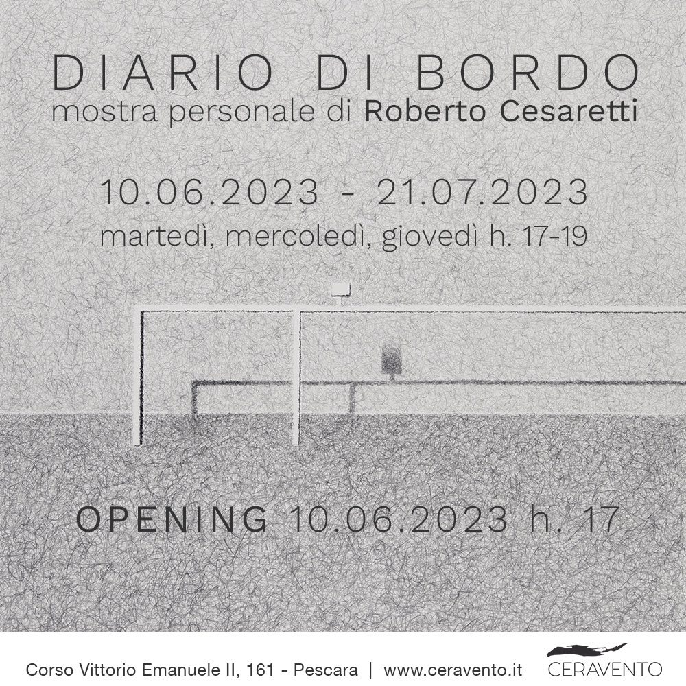 Roberto Cesaretti – Diario di bordohttps://www.exibart.com/repository/media/formidable/11/img/931/Locandina-Diario-di-bordo.jpeg