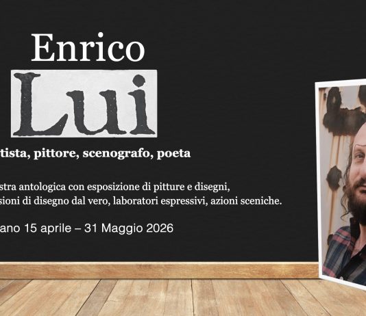 ENRICO LUI Artista, pittore, scenografo, poeta