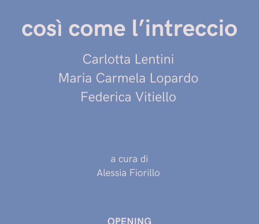 Così come l’intreccio