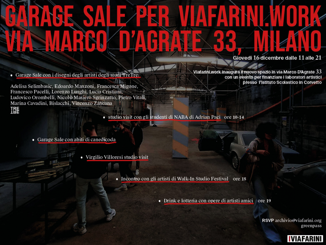 Garage Sale per Viafarini.workhttps://www.exibart.com/repository/media/formidable/11/img/9a3/INVITO_GARAGE_SALE-1068x801.png