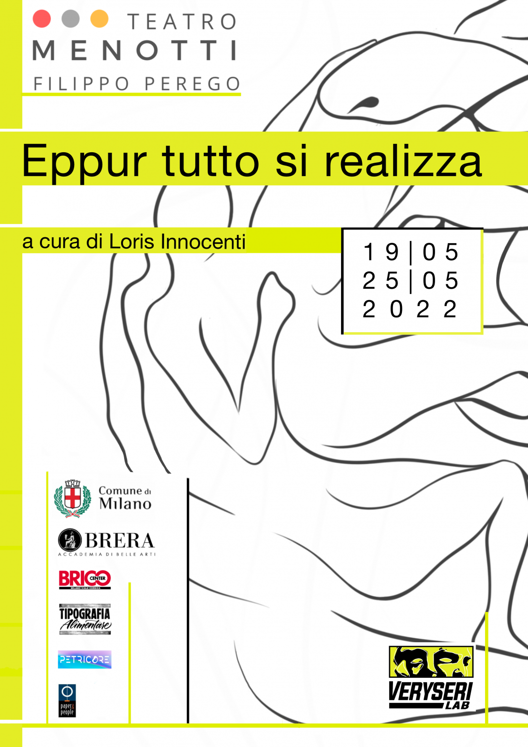 Eppur tutto si realizzahttps://www.exibart.com/repository/media/formidable/11/img/9c5/Locandina-1068x1511.png