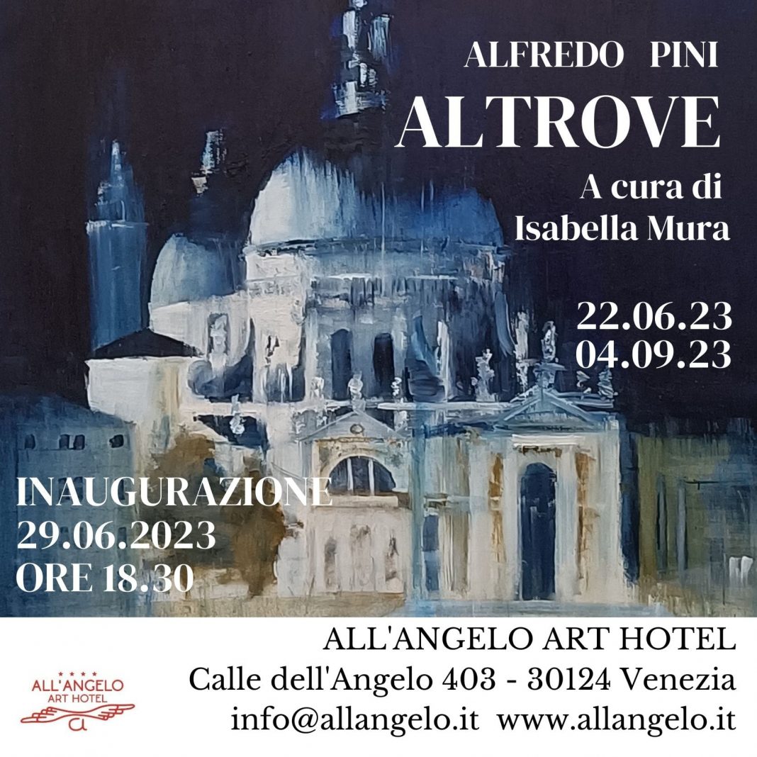 Alfredo Pini – Altrovehttps://www.exibart.com/repository/media/formidable/11/img/9cd/invito-Venezia-1-1068x1068.jpg