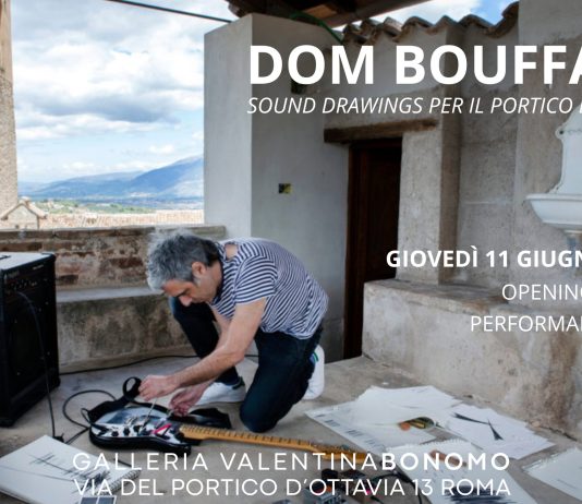 Dom Bouffard – Sound Drawings per il Portico d’Ottavia Dom Bouffard – Sound Drawings per il Portico d’Ottavia