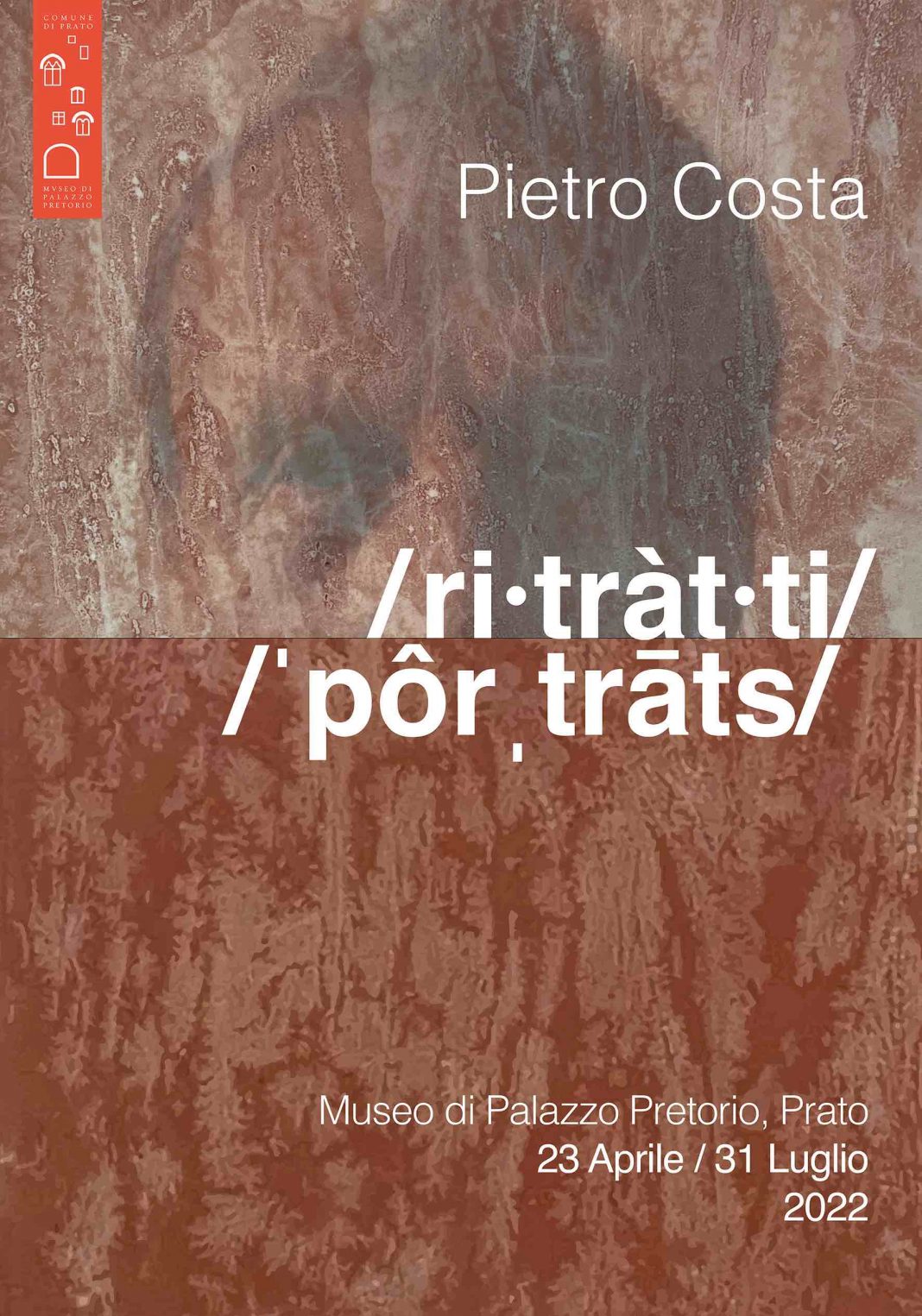 Pietro Costa – /ri.tràt.ti/ /ˈpôrˌtrāts/https://www.exibart.com/repository/media/formidable/11/img/9d2/Poster_RiTRATTIPIETROCOSTA-1068x1525.jpg