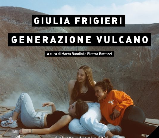 Giulia Frigieri – Generazione Vulcano