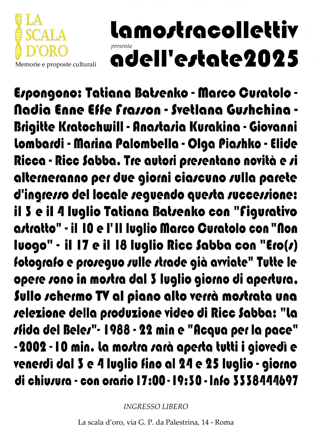 La mostra collettiva dell’estate 2025https://www.exibart.com/repository/media/formidable/11/img/a10/base-locandina-1068x1452.jpg