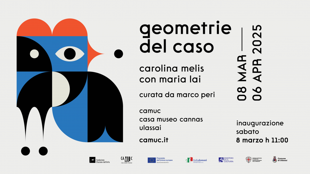 Carolina Melis – Geometrie del casohttps://www.exibart.com/repository/media/formidable/11/img/a38/Invito_Geometrie_CarolinaMelis_TV-Inaugurazione-TV-16-9-1-1068x601.png