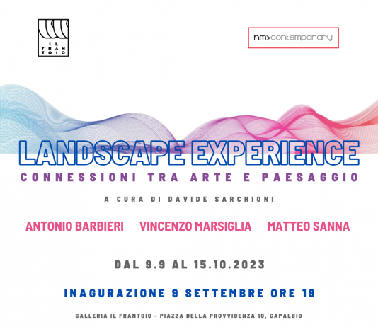 Landscape Experience – Connessioni tra arte e paesaggio