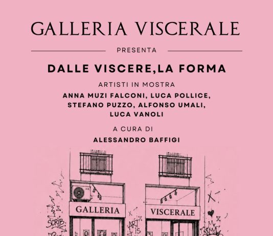 Dalle viscere, la forma Dalle viscere, la forma