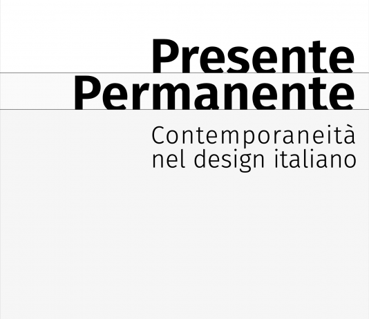 Presente Permanente. Contemporaneità nel design Italiano