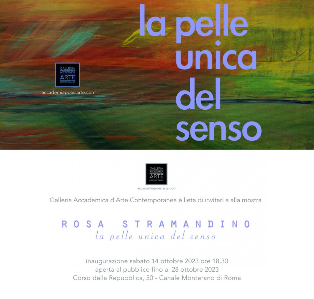 Rosa Stramandino – La pelle unica del sensohttps://www.exibart.com/repository/media/formidable/11/img/af0/Invito-Mostra-Rosa-Stramandino.-Galleria-Accademica-dArte-Contemporanea-1068x1017.jpg