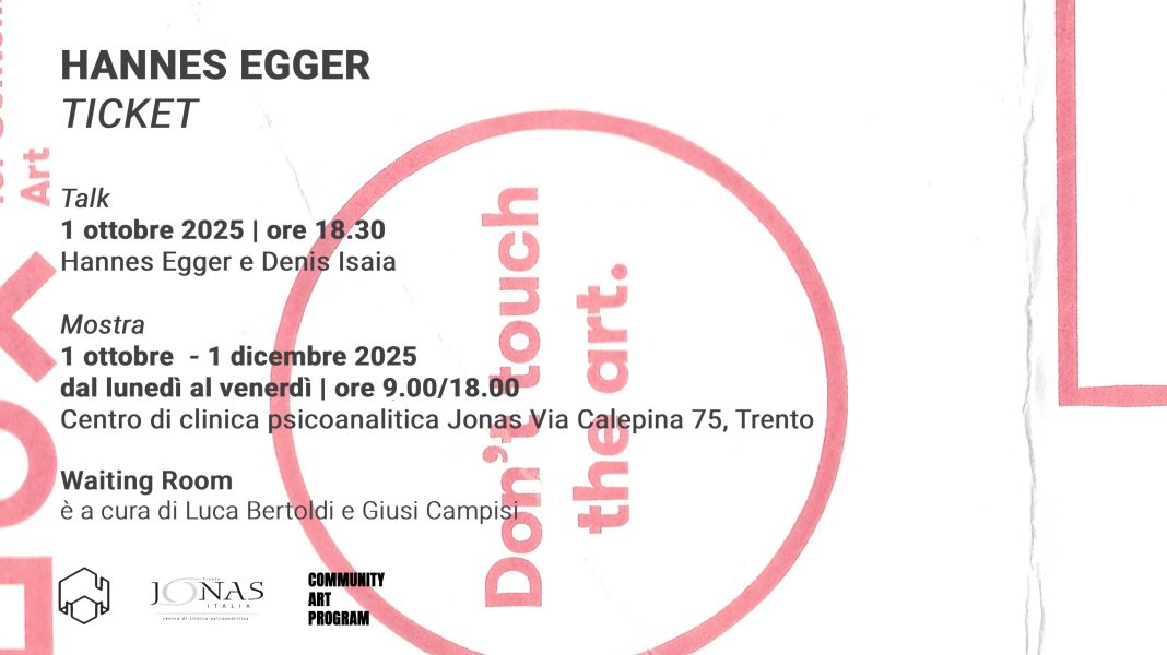 Hannes Egger – Tickethttps://www.exibart.com/repository/media/formidable/11/img/b1e/TICKET2-2-1068x600.jpg