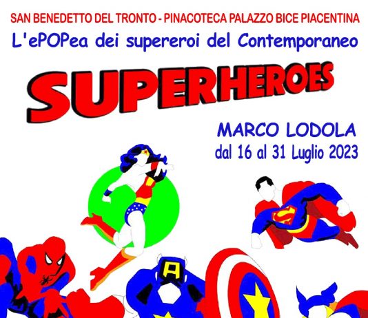 MARCO LODOLA – SUPERHEROES