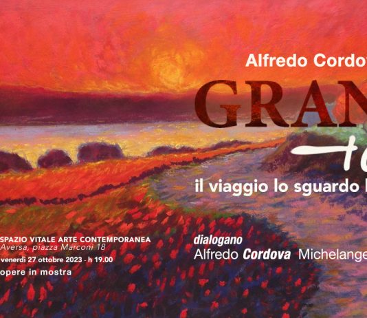 Grand tour | Alfredo Cordova il viaggio lo sguardo la pittura