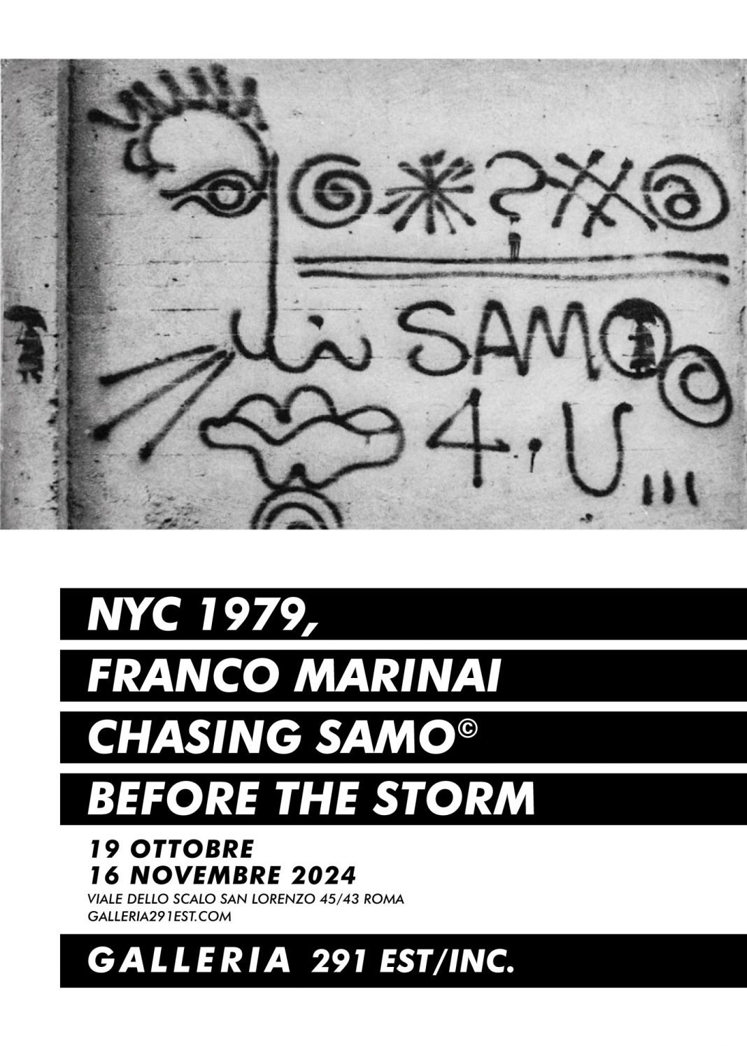 Franco Marinai – NYC 1979: FRANCO MARINAI CHASING SAMO©️ BEFORE THE STORMhttps://www.exibart.com/repository/media/formidable/11/img/b35/marinai_manifesto_BN-1068x1495.jpg