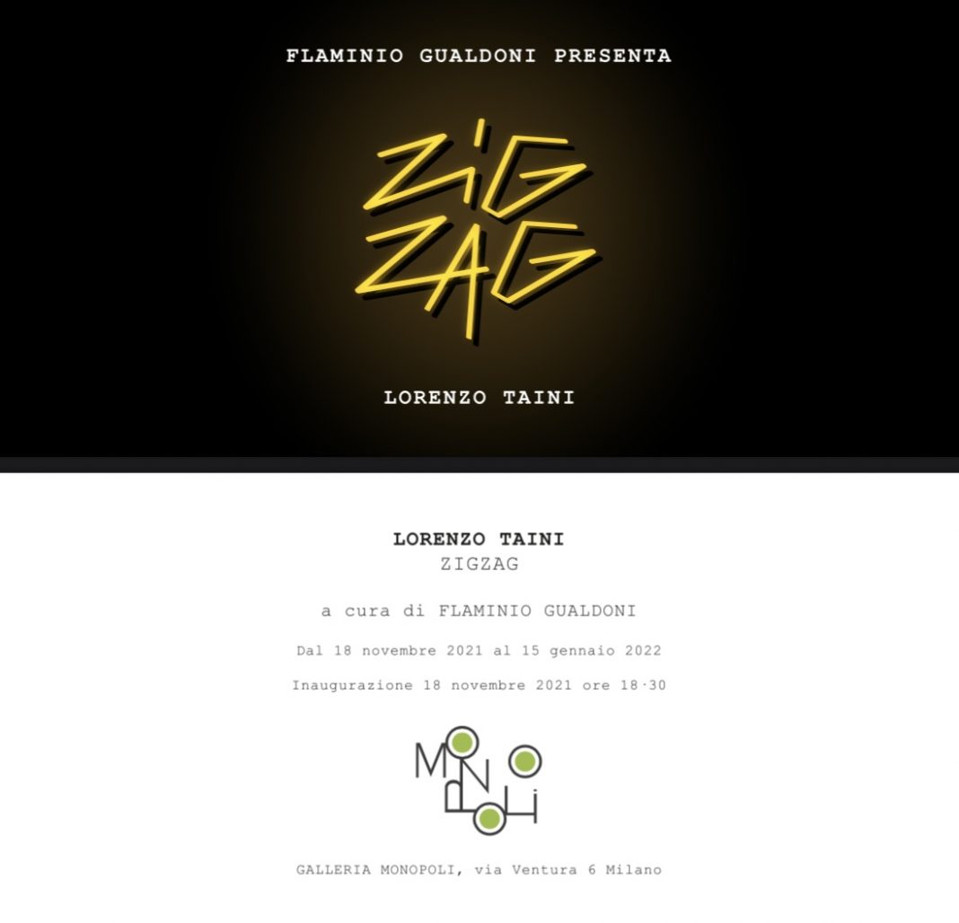 Lorenzo Taini – Zig Zaghttps://www.exibart.com/repository/media/formidable/11/img/b5f/Invito-mostra-Lorenzo-Taini-1068x1028.jpg