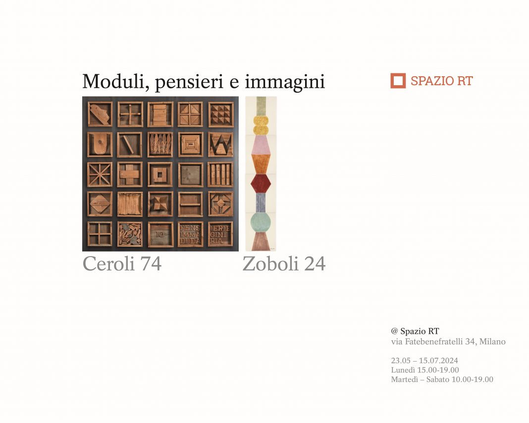 Moduli, pensieri e immagini. Ceroli 74-Zoboli 24”https://www.exibart.com/repository/media/formidable/11/img/b64/SpazioRT_Moduli_Ceroli_Zoboli_2024-1068x854.jpg