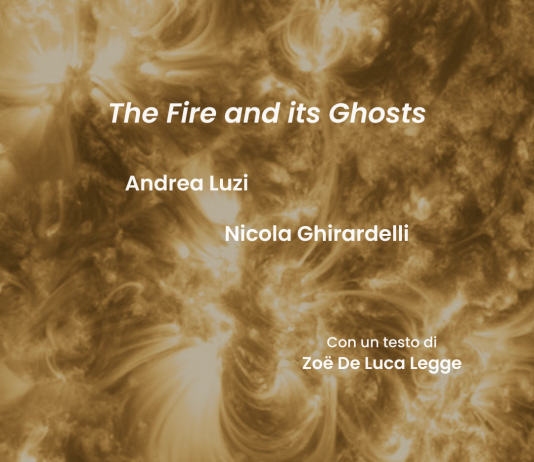 The Fire and its Ghosts