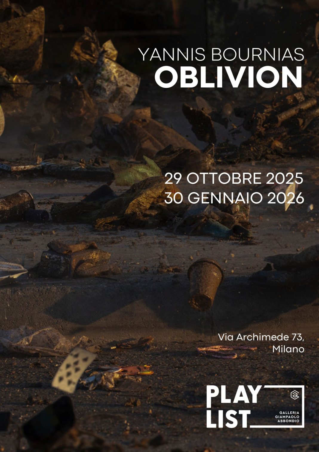 Yannis Bourinas – Oblivionhttps://www.exibart.com/repository/media/formidable/11/img/b8c/LOCANDINA-Oblivion-1068x1511.jpg