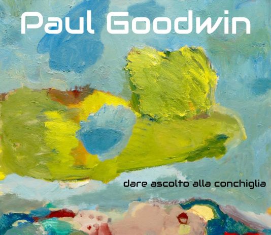 Paul Goodwin Dare ascolto alla conchiglia
